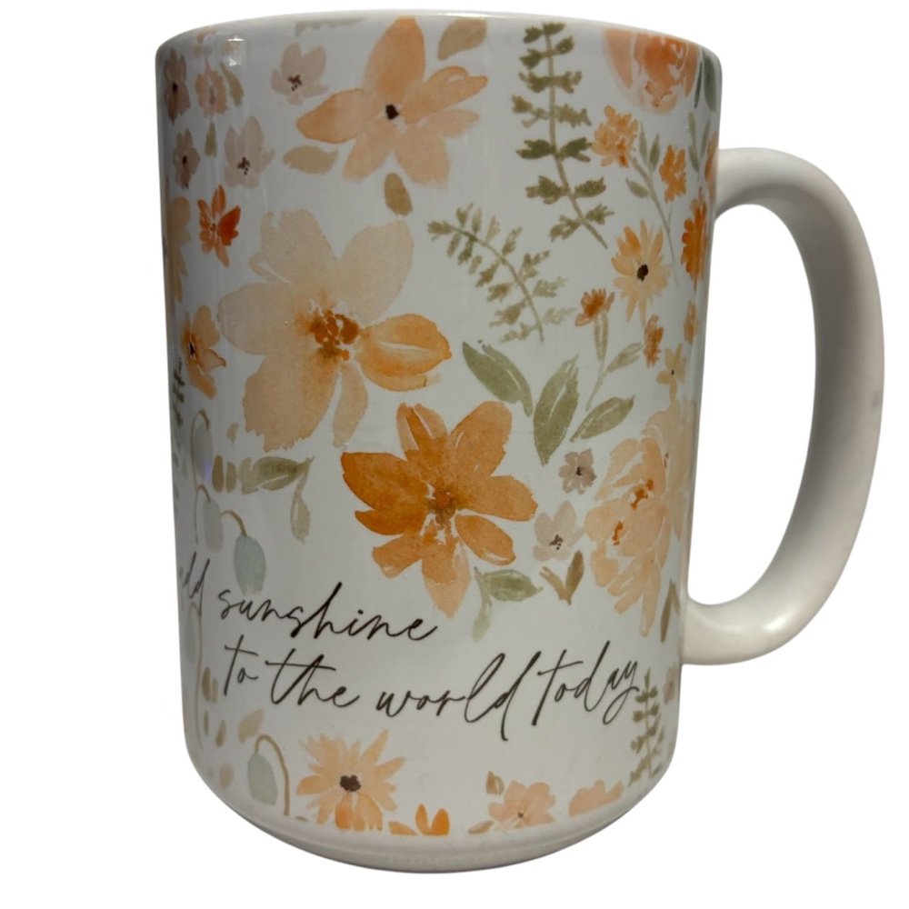 Orca Coatings Floral Inspirational Mug Cup Add Sunshine to the world today EUC